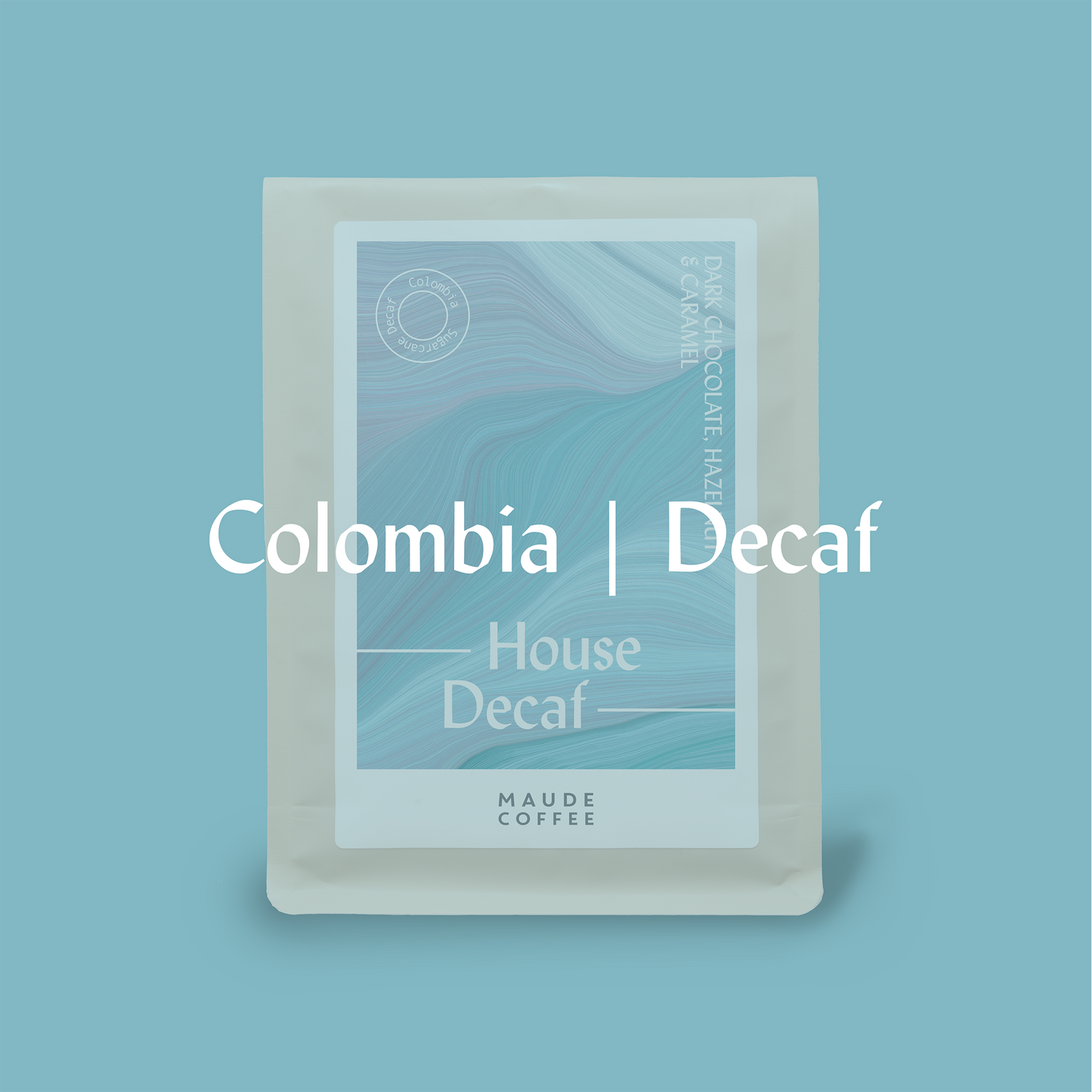 House Decaf